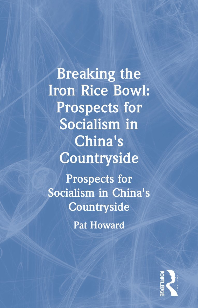 Breaking the Iron Rice Bowl 1