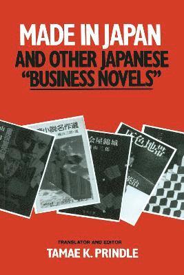 Made in Japan and Other Japanese Business Novels 1