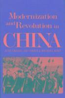 bokomslag Modernization and Revolution in China