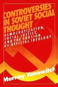 bokomslag Controversies in Soviet Social Thought