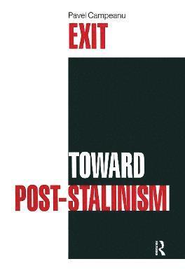 bokomslag Exit Toward Post-Stalinism