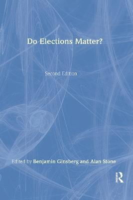 Do Elections Matter? 1