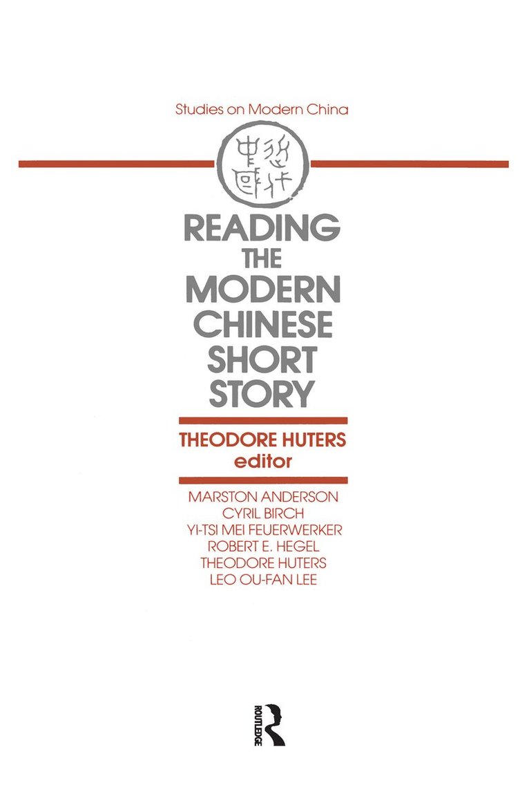 Reading the Modern Chinese Short Story 1