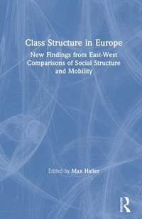 bokomslag Class Structure in Europe