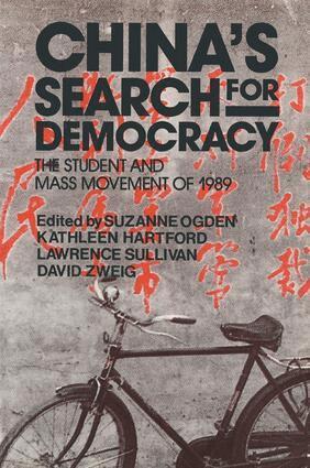 Suzanne Ogden, Kathleen Hartford, Nancy Sullivan, David Zweig - China's Search for Democracy: The Students and Mass Movement of 1989, Häftad