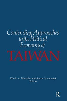 Edwin A. Winckler, Susan Greenhalgh - Contending Approaches to the Political Economy of Taiwan, Häftad
