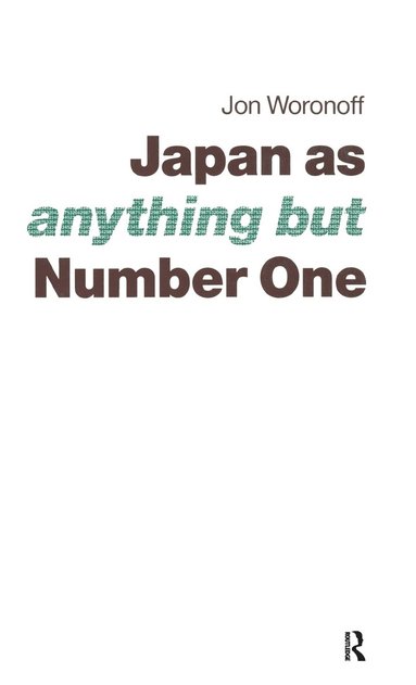 bokomslag Japan as (Anything but) Number One