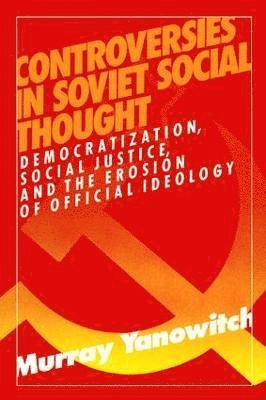 Controversies in Soviet Social Thought 1