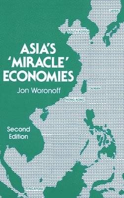 Asia's Miracle Economies 1