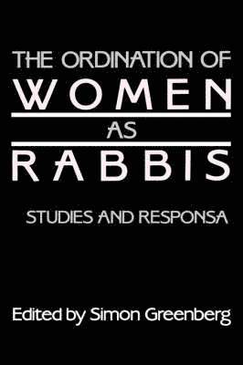 bokomslag The Ordination of Women as Rabbis