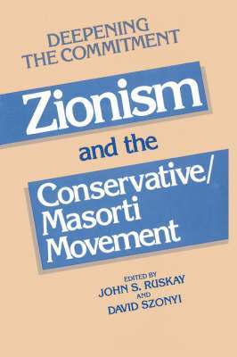 John S Ruskay, David Szonyi - Deepening the Commitment, Häftad