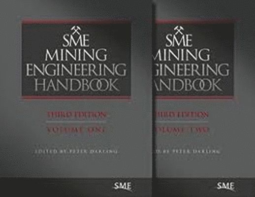 SME Mining Engineering Handbook, 2 Volume Set 1