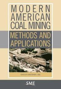 bokomslag Modern American Coal Mining