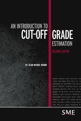 An Introduction to Cut-Off Grade Estimation 1