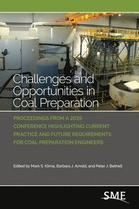 bokomslag Challenges and Opportunities in Coal Preparation