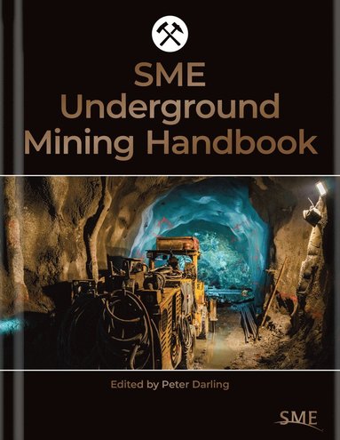 bokomslag SME Underground Mining Handbook