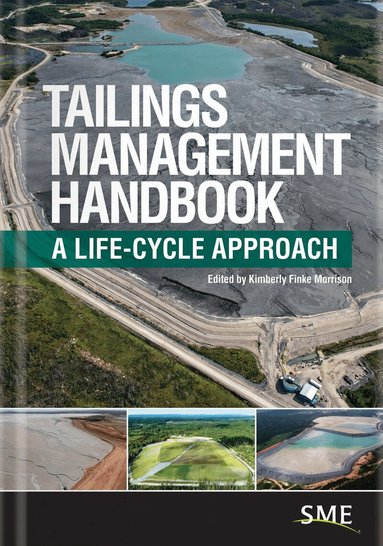 Kimberly Finke Morrison - Tailings Management Handbook, Inbunden