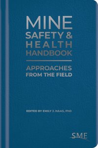 bokomslag Mine Safety & Health Handbook