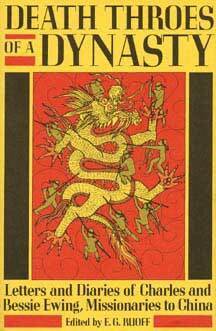 The Kent State University Press, Ruoff, E G Ruoff - Death Throes of a Dynasty, Inbunden