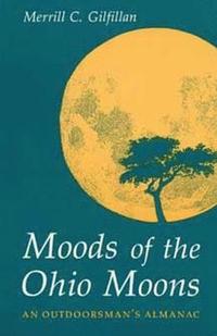 bokomslag Moods of the Ohio Moons