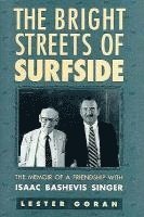 Bright Streets of Surfside