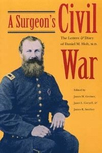 A Surgeon's Civil War 1