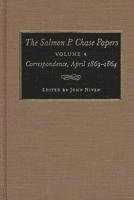 bokomslag Salmon P.Chase Papers v. 4; Correspondence, 1863-64