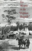 bokomslag Ten Months in the Orphan Brigade