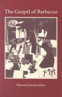 Gospel of Barbecue 1