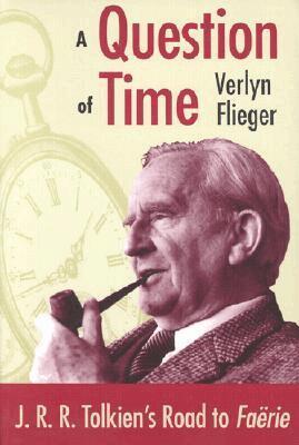 Verlyn Flieger - Question of Time, Häftad