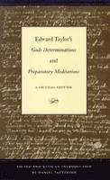 bokomslag Edward Taylor's ""Gods Determinations"" and ""Preparatory Meditations