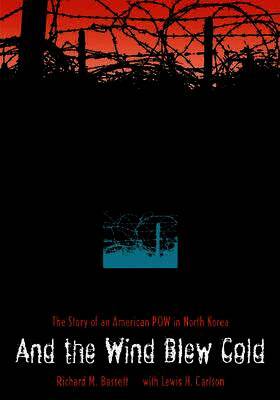 And the Wind Blew Cold