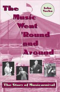 bokomslag Music Went 'Round and Around