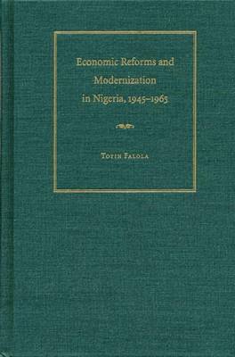 bokomslag Economic Reforms and Modernization in Nigeria, 1945-1965