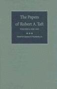 Papers of Robert A. Taft v. 4; 1949-1953