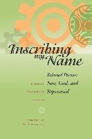 Herbert Woodward Martin - Inscribing My Name, Häftad