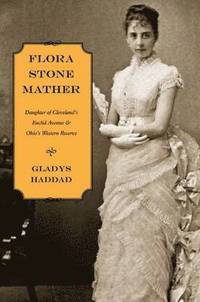 bokomslag Flora Stone Mather