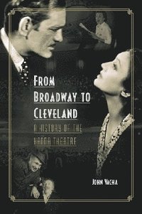 bokomslag From Broadway to Cleveland