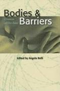 Bodies and Barriers 1