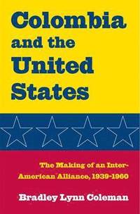bokomslag Colombia and the United States