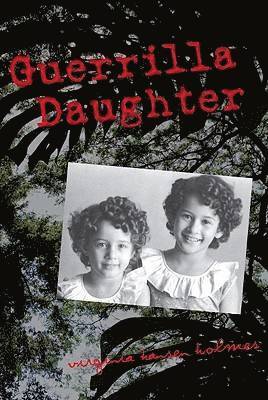 Guerrilla Daughter 1