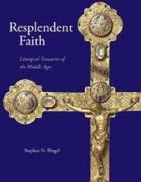 bokomslag Resplendent Faith