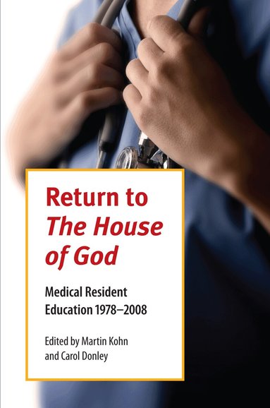 The Kent State University Press, Martin Kohn, Carol Donley - Return to the ""House of God, Häftad