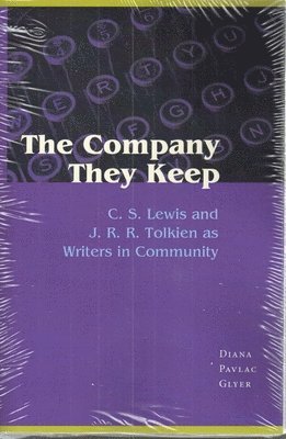 Diana Pavlac Glyer - Company They Keep, Häftad