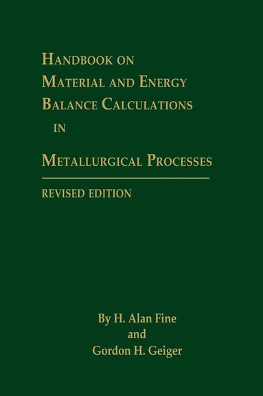 bokomslag Handbook on Material and Energy Balance Calculations in Metallurgical Processes