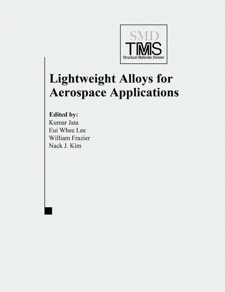 Lightweight Alloys for Aerospace Applications 1