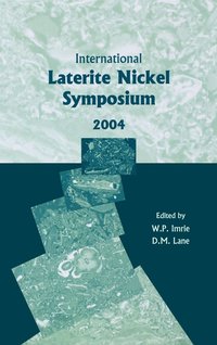 bokomslag International Laterite Nickel Symposium 2004