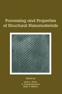 bokomslag Processing and Properties of Structural Nanomaterials