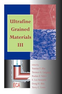 bokomslag Ultrafine Grained Materials III