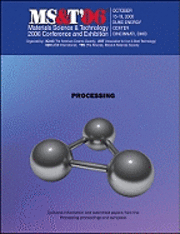 bokomslag Materials Science and Technology (MS&T) 2006